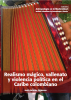 Portada del libro Realismo mágico, vallenato y violencía política en el Caribe colombiano