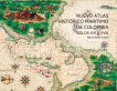 Portada del Nuevo Atlas histórico marítimo de Colombia